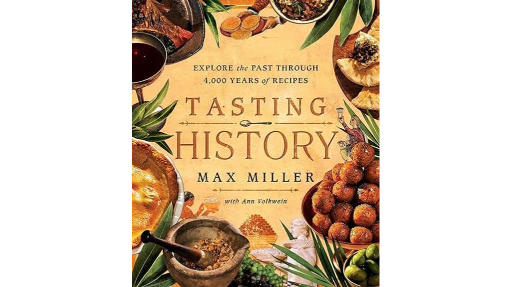 historical culinary journey through recipes