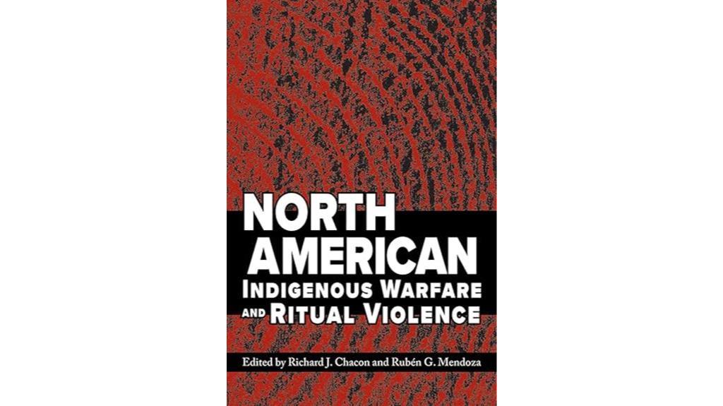 indigenous warfare and ritual violence