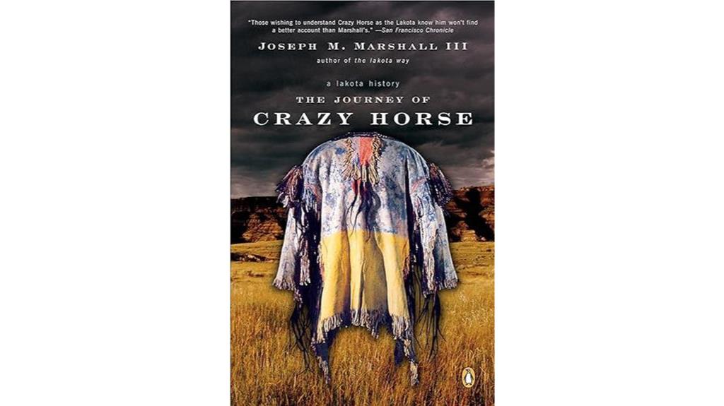 lakota history through crazy horse s journey