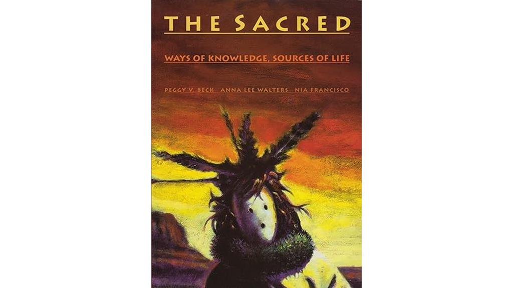 the sacred ways of knowledge