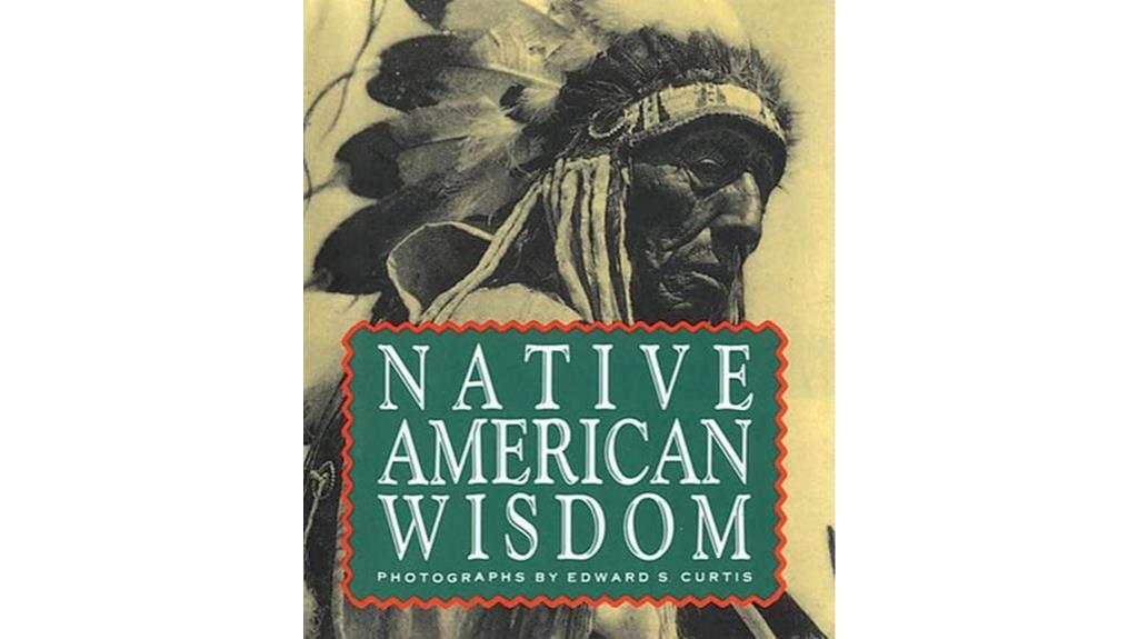 traditional wisdom of native americans